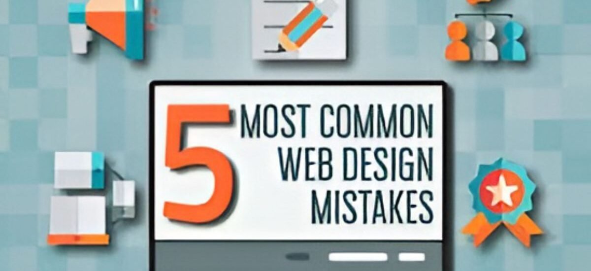 5 Common Web Design Mistakes